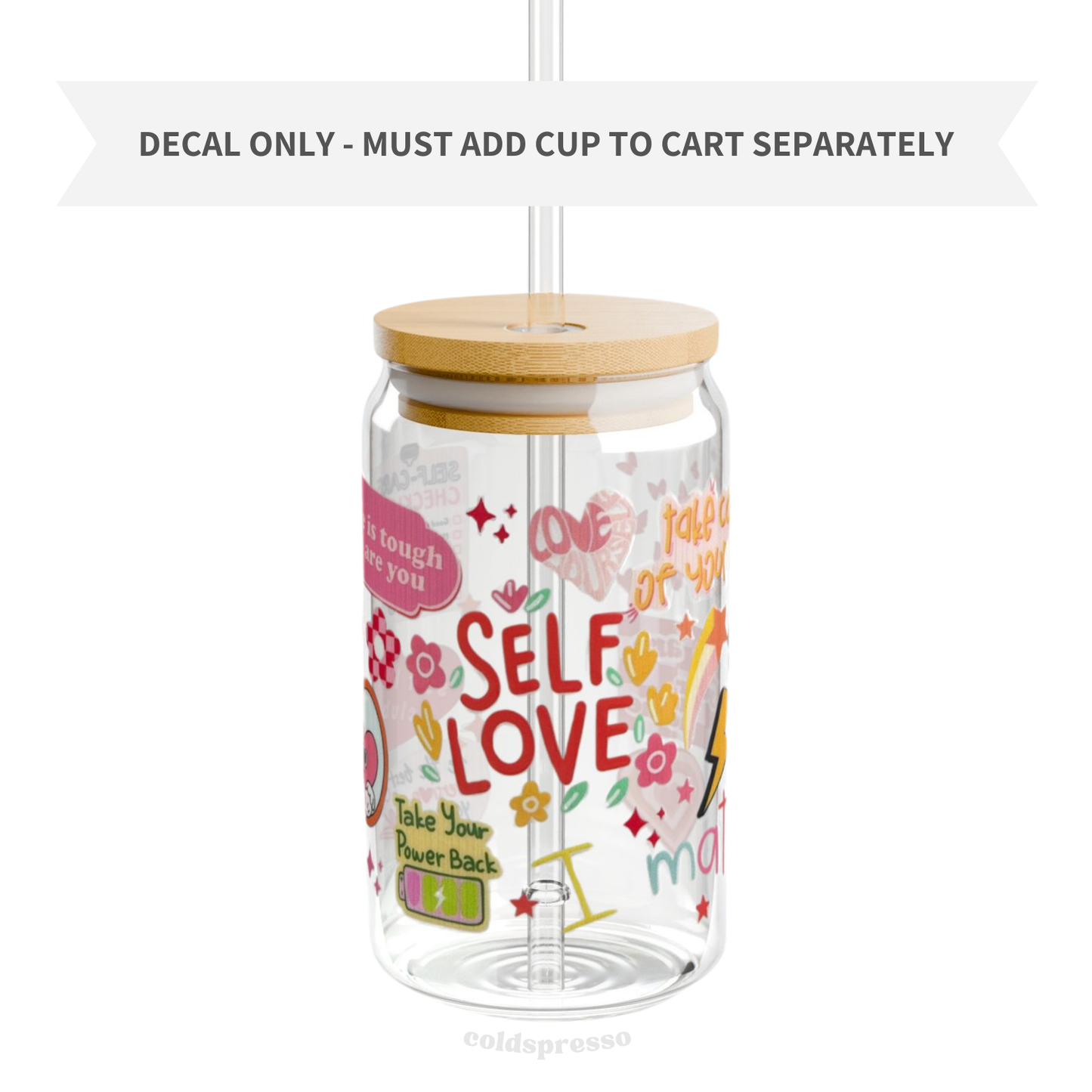 Cup Wrap #155 | Self Love Collection