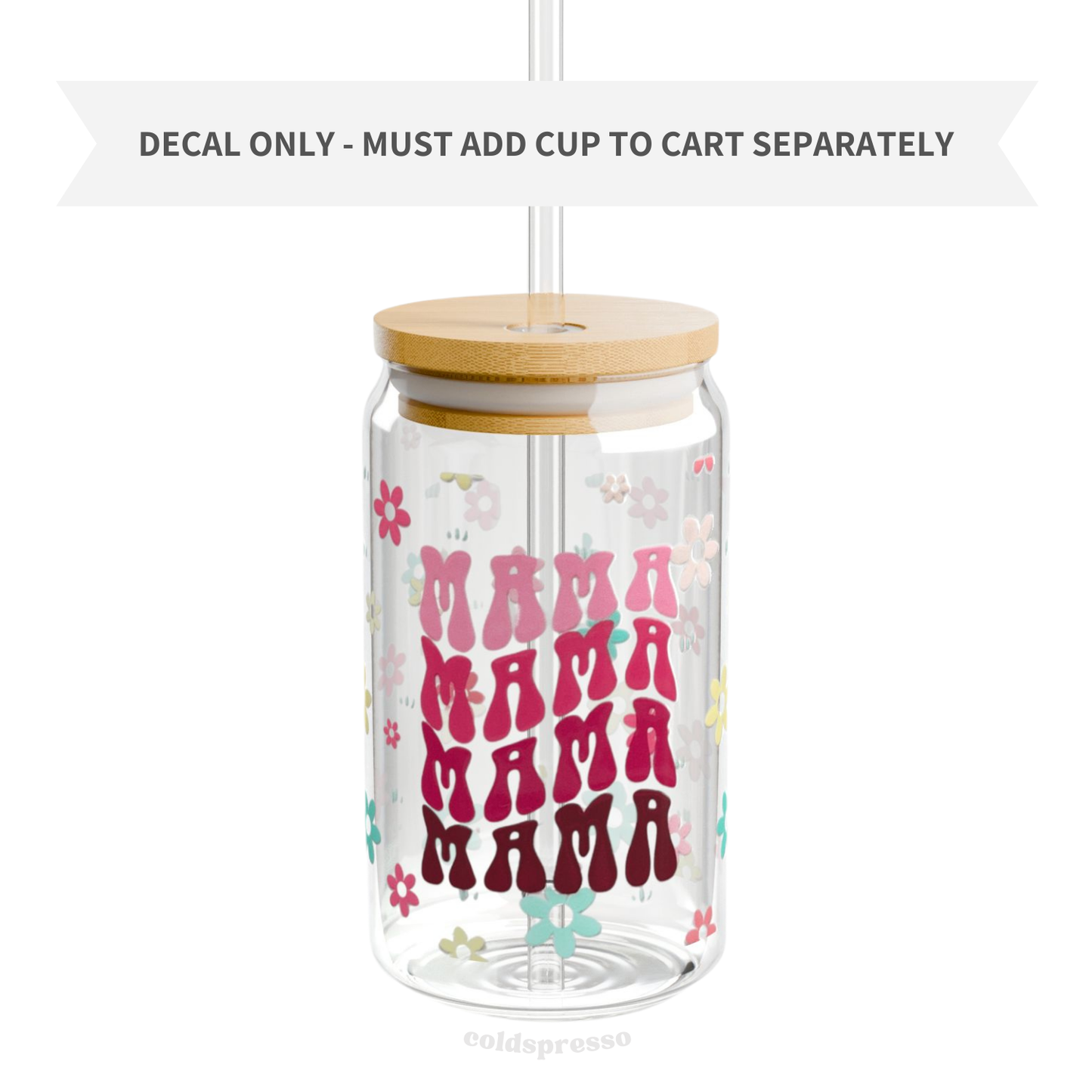 Cup Wrap #258 | Mom Collection