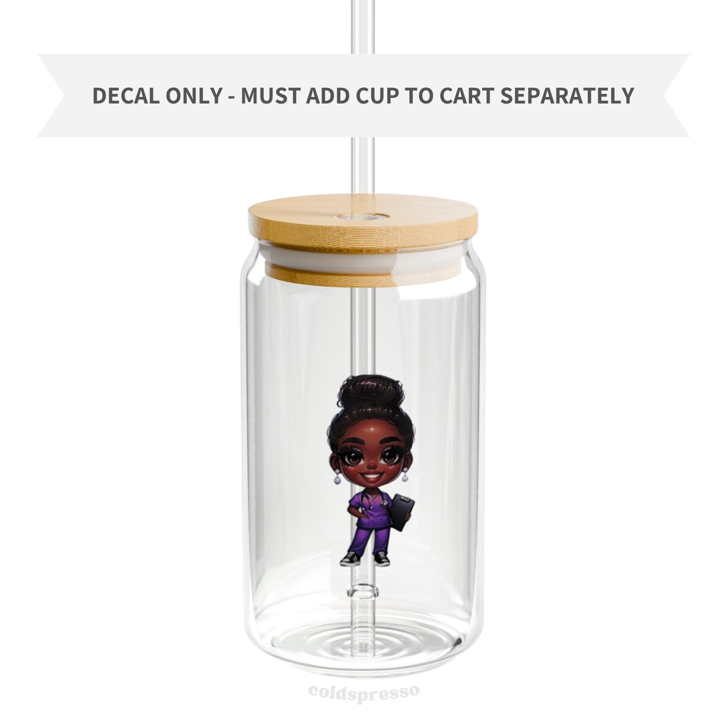 Cup Decal #431 | Nurse Collection