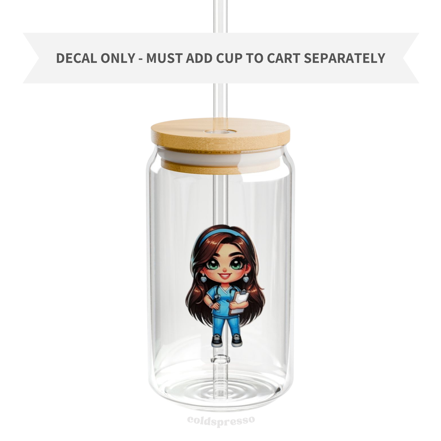 Cup Decal #430 | Nurse Collection