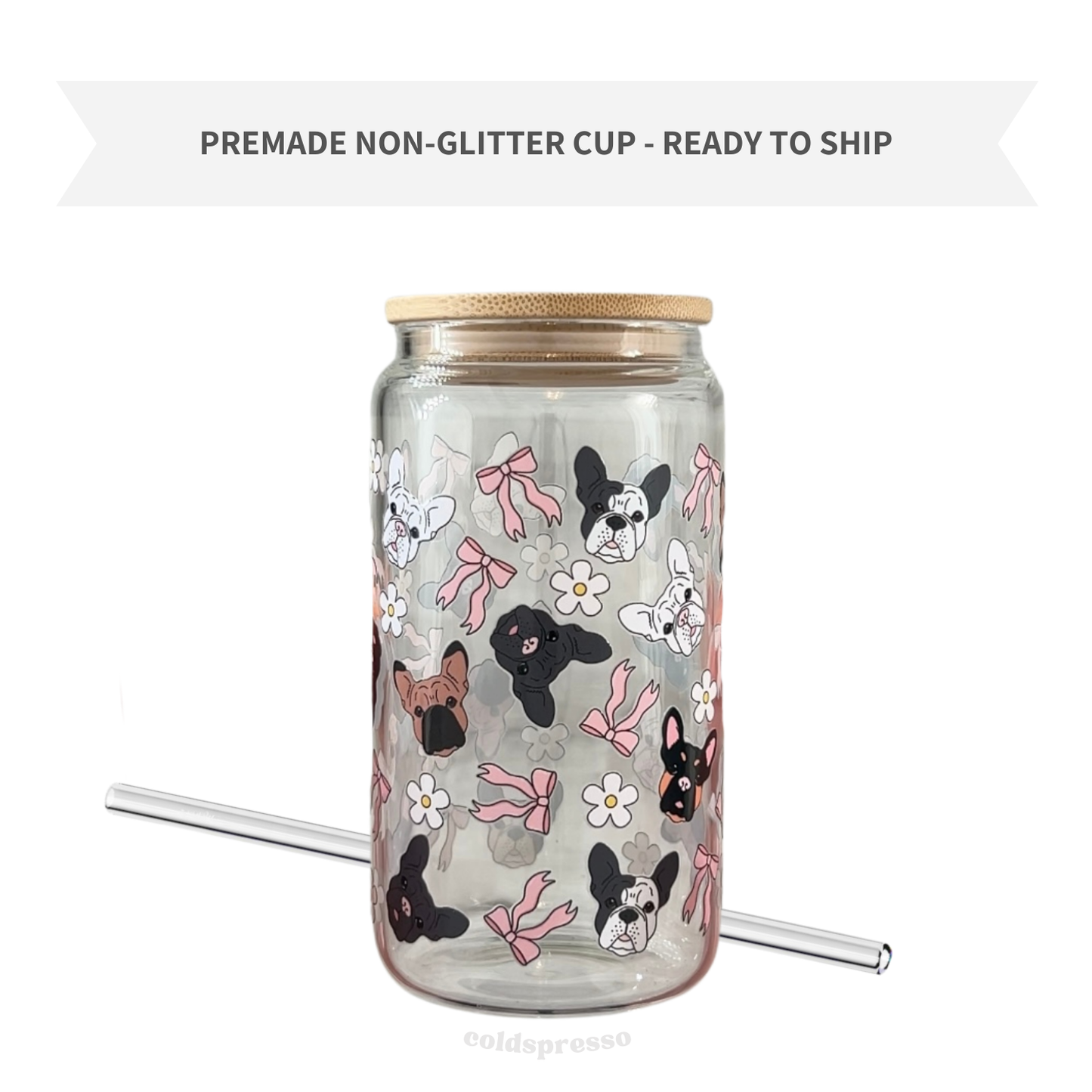 Frenchie Cuteness | Premade Glass Cup